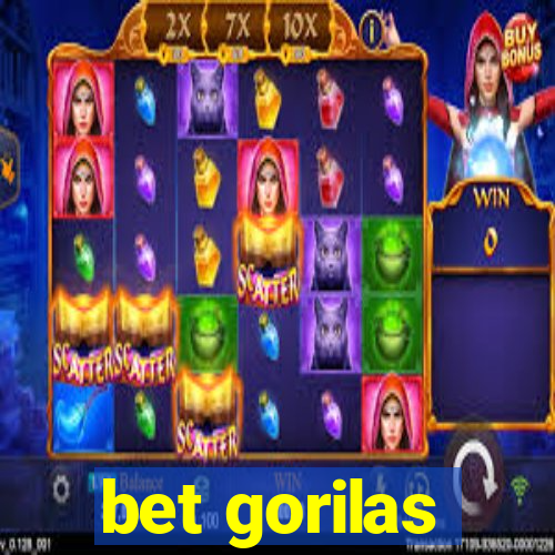 bet gorilas